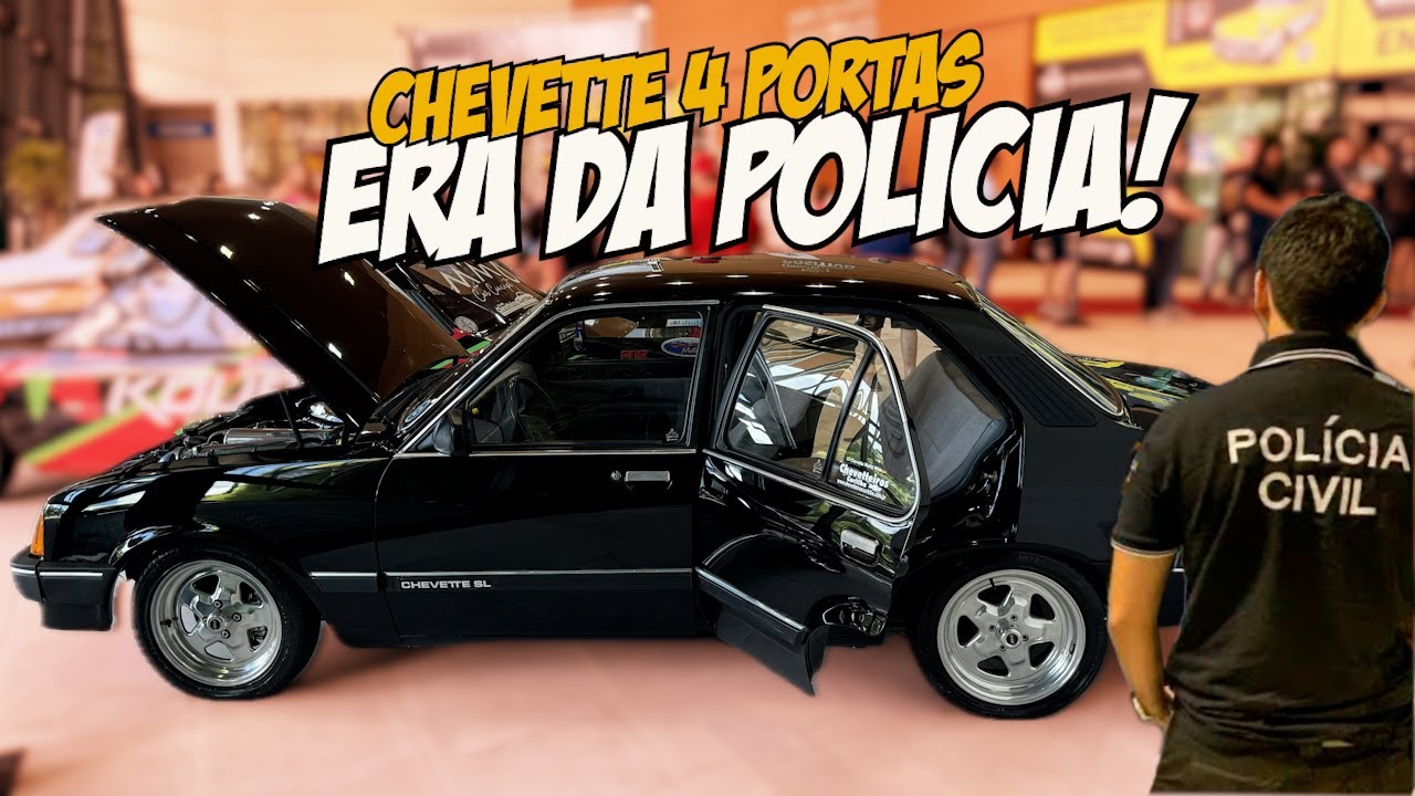 CHEVETTE 4 PORTAS QUE FOI DA POLICÍA CIVIL E ANDOU NA  ARRANCADA - ESSE TEM HISTÓRIA EM!