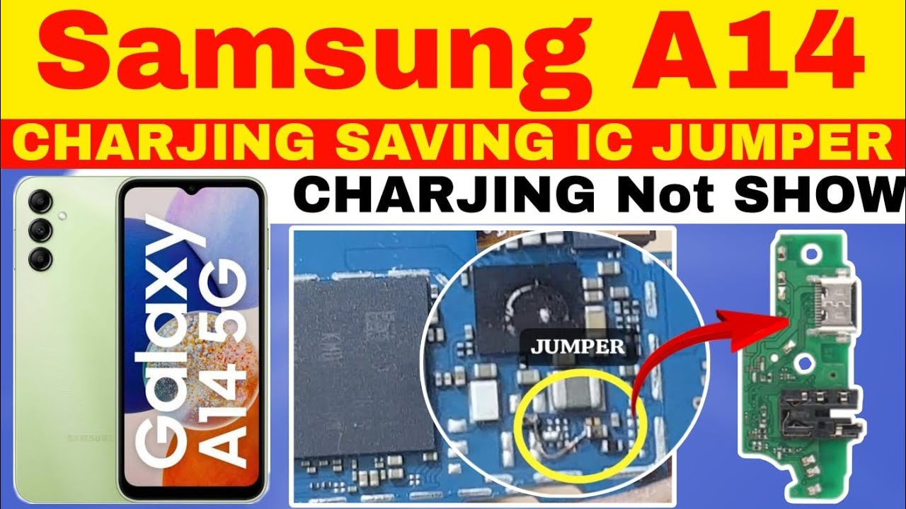 Samsung A14 Charing Problem||Charging Ic Jumper||Charging Saving ic Jumper||Charging Not Show Fixed😱