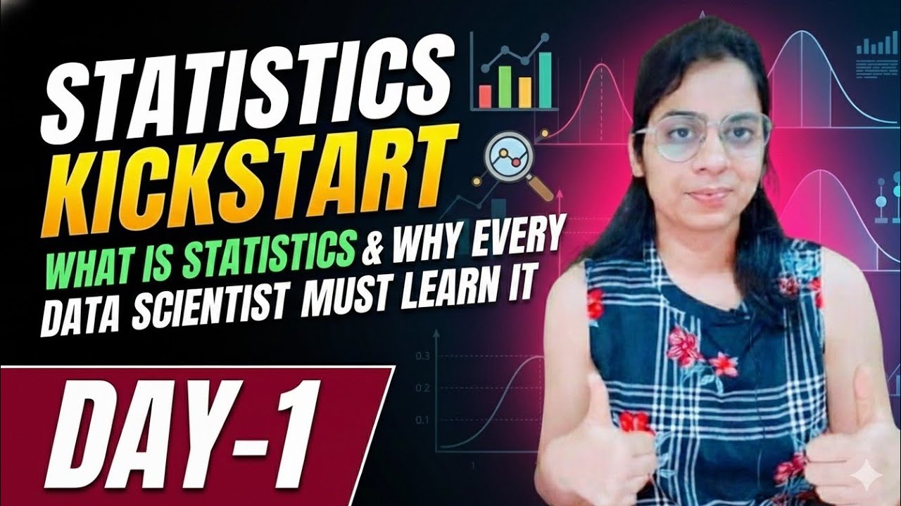 Day 1: Statistics Kickstart - What is Statistics & Why Every Data Scientist Must Learn It