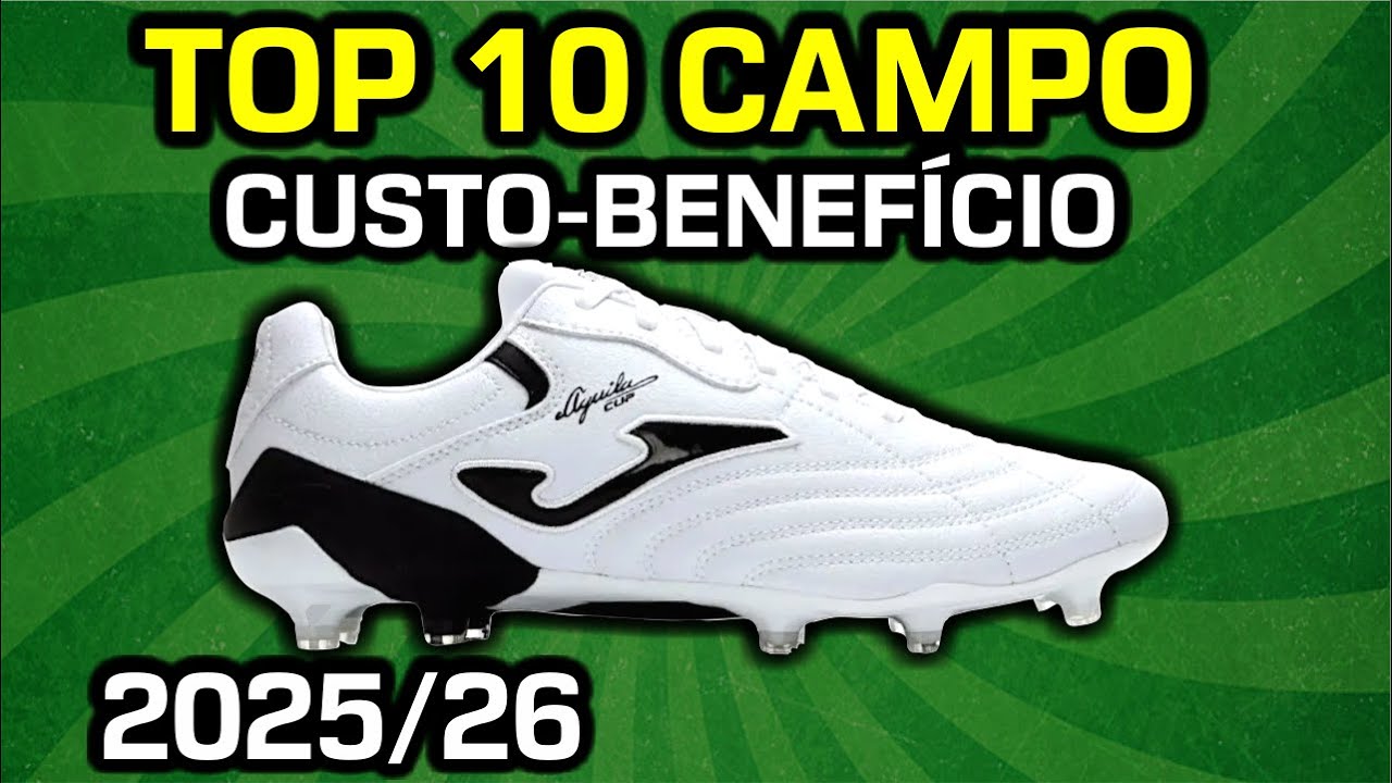 TOP 10 melhores chuteiras CAMPO CUSTO-BENEFÍCIO 25/26 - Camisas e Chuteiras