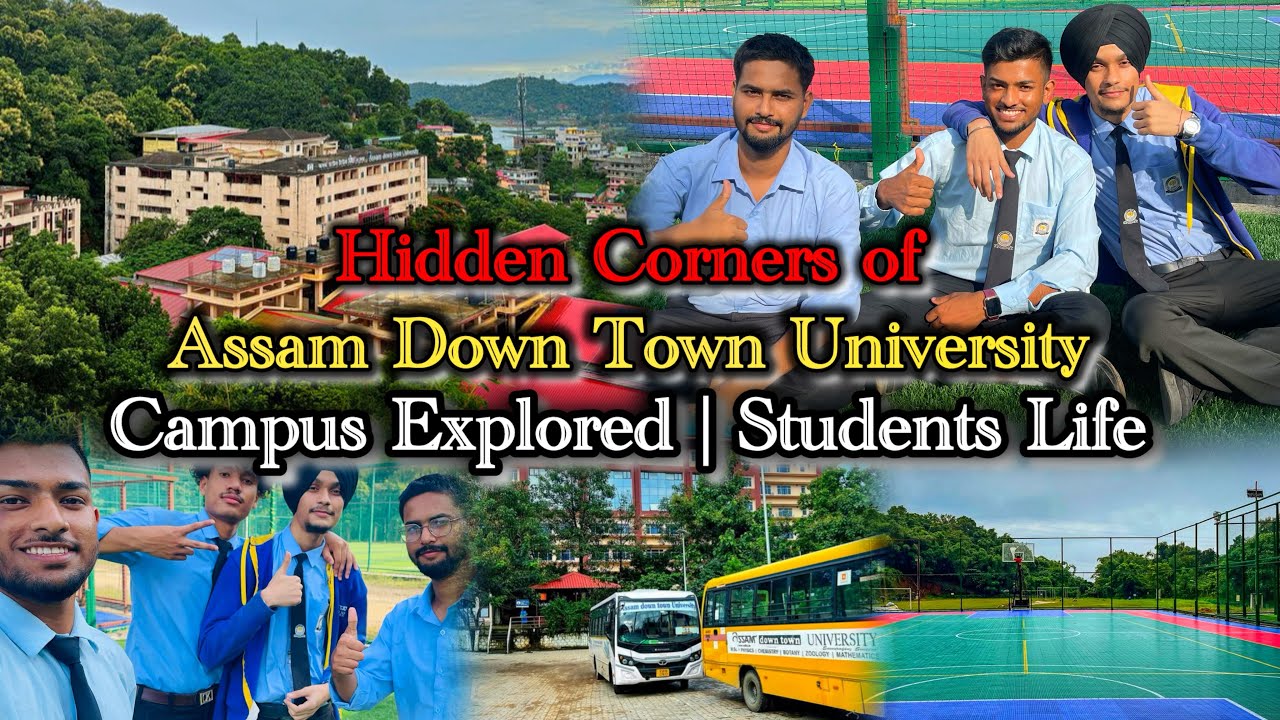 Assam down town university explored | Did You Know About এই গোপন ঠাই ? | ADTU Vlog #assamese #vlog