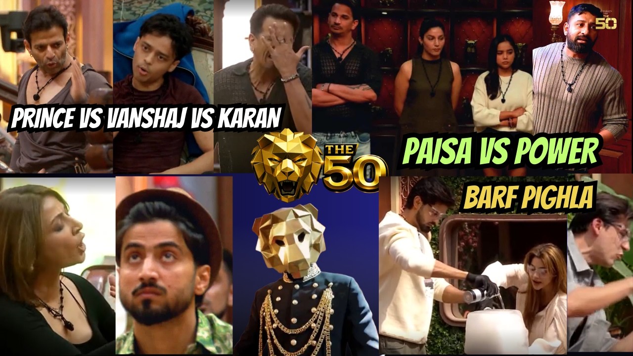 The 50 Fire EP: Vanshaj Vs Karan, Prince & Ridhima, Rajat Sapna Manisha, Faisu Arbaaz Adnaan Barf