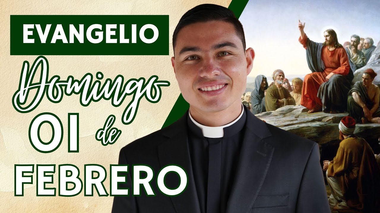 Evangelio de hoy Domingo 01 de Febrero de 2026 | Lecturas y Reflexión