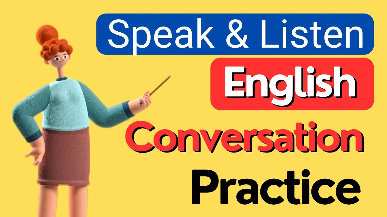 Speak and Listen | English Conversation Practice with Simple Sentences