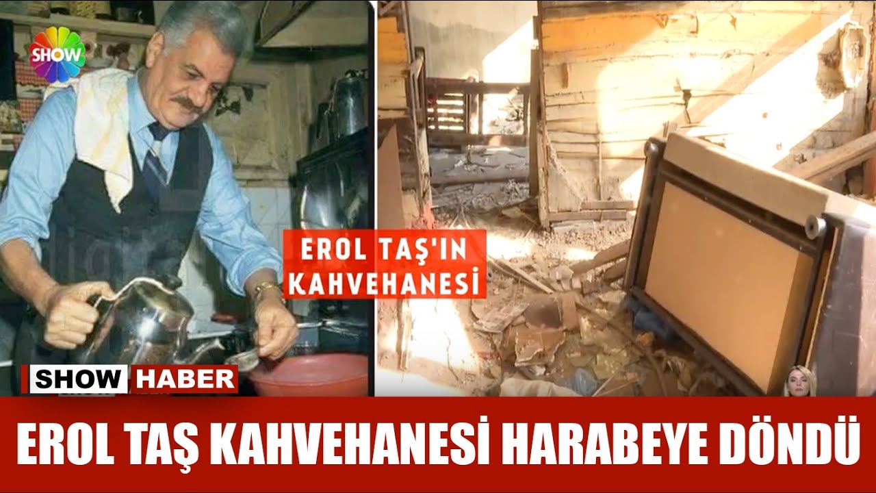 Erol Taş kahvehanesi harabeye döndü