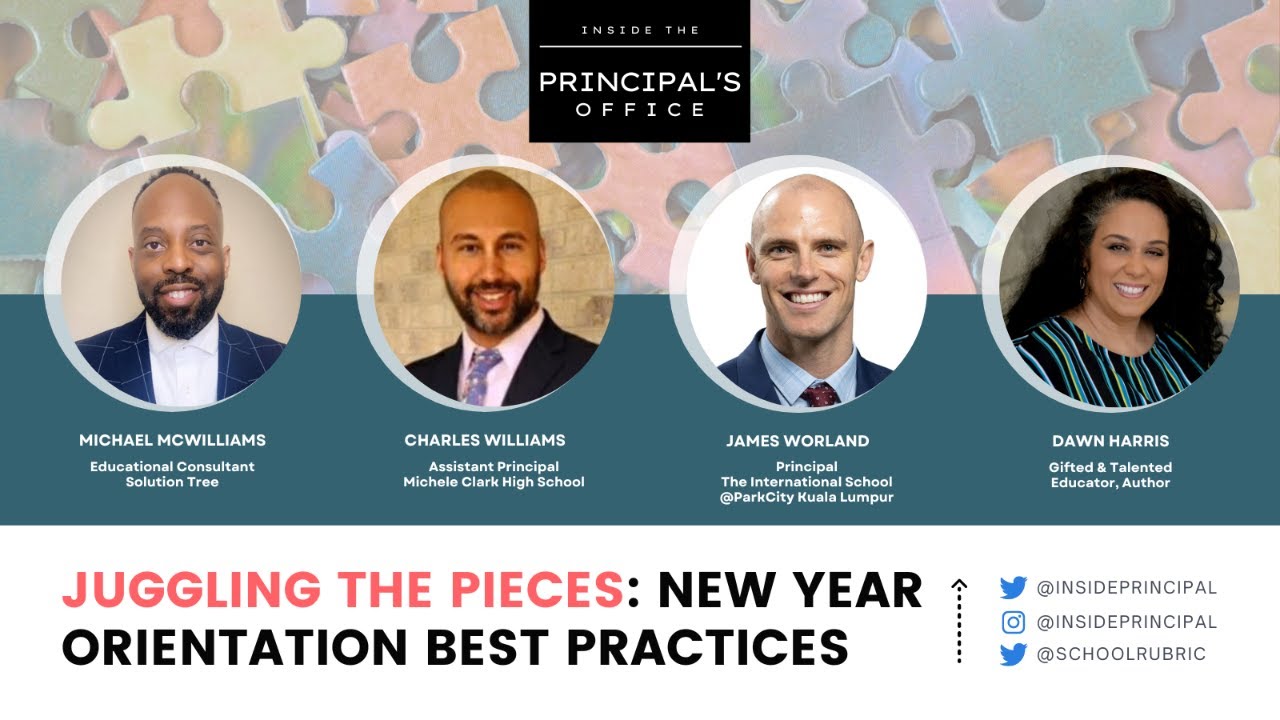 Juggling the Pieces: New Year Orientation Best Practices | Inside the Principal's Office