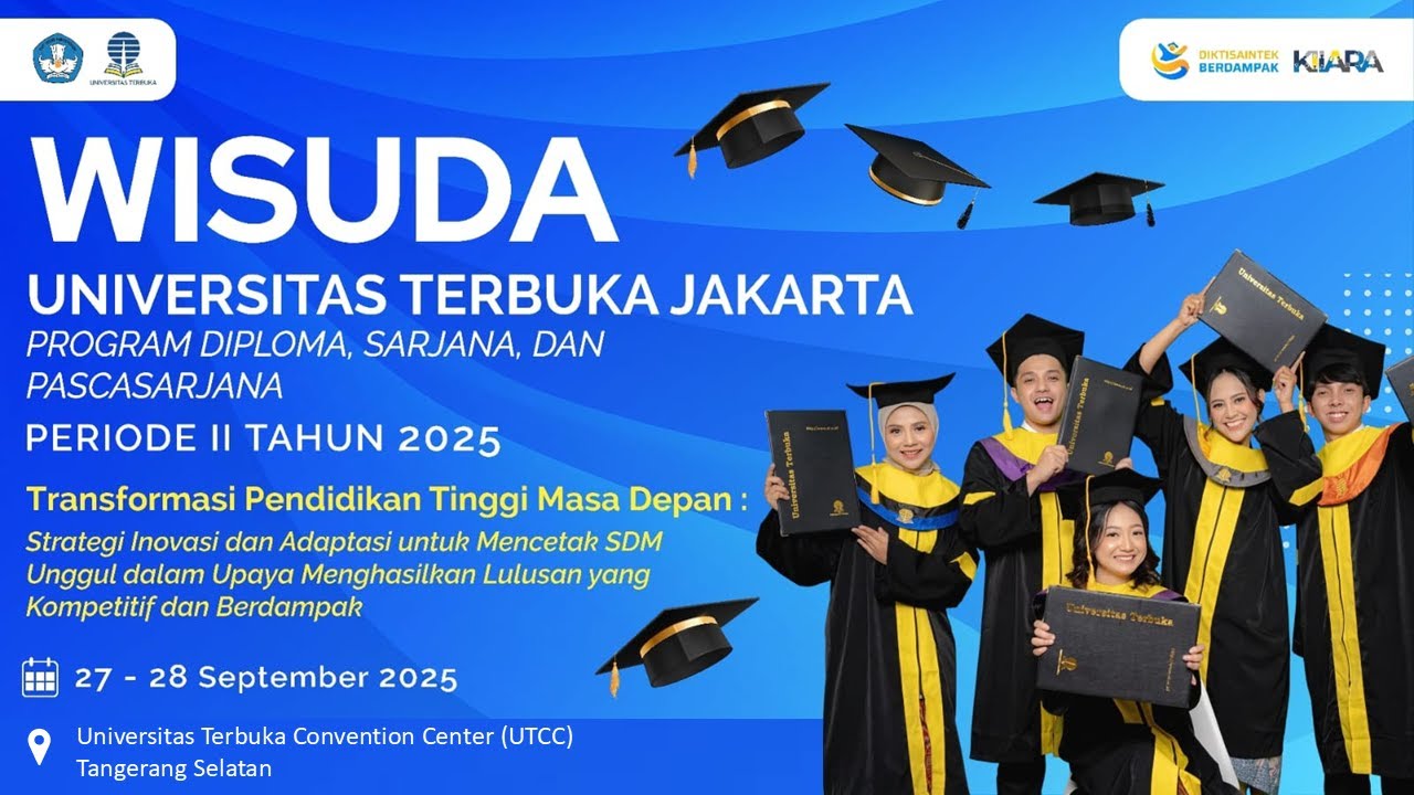Wisuda Universitas Terbuka Jakarta Periode II Tahun 2025 [28 September 2025]