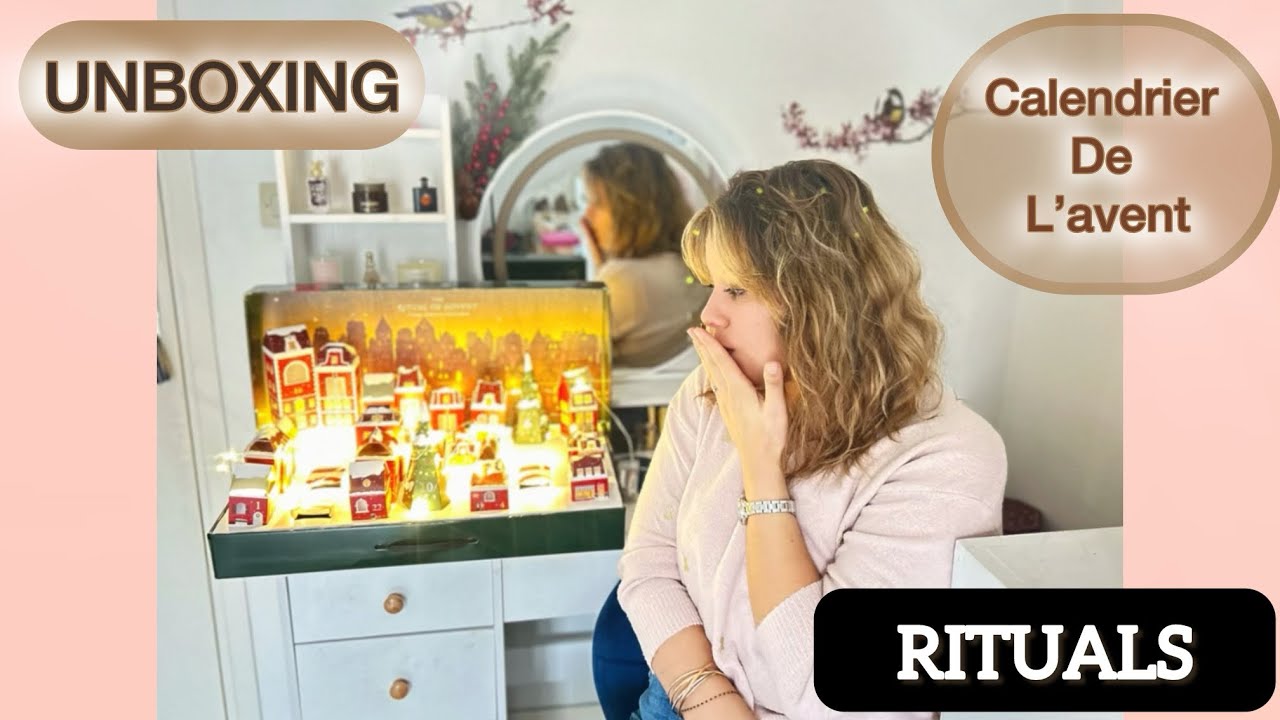 UNBOXING ! 🎄 RITUALS ✨ Le DERNIER CALENDRIER de la saison ! 🎄🥲