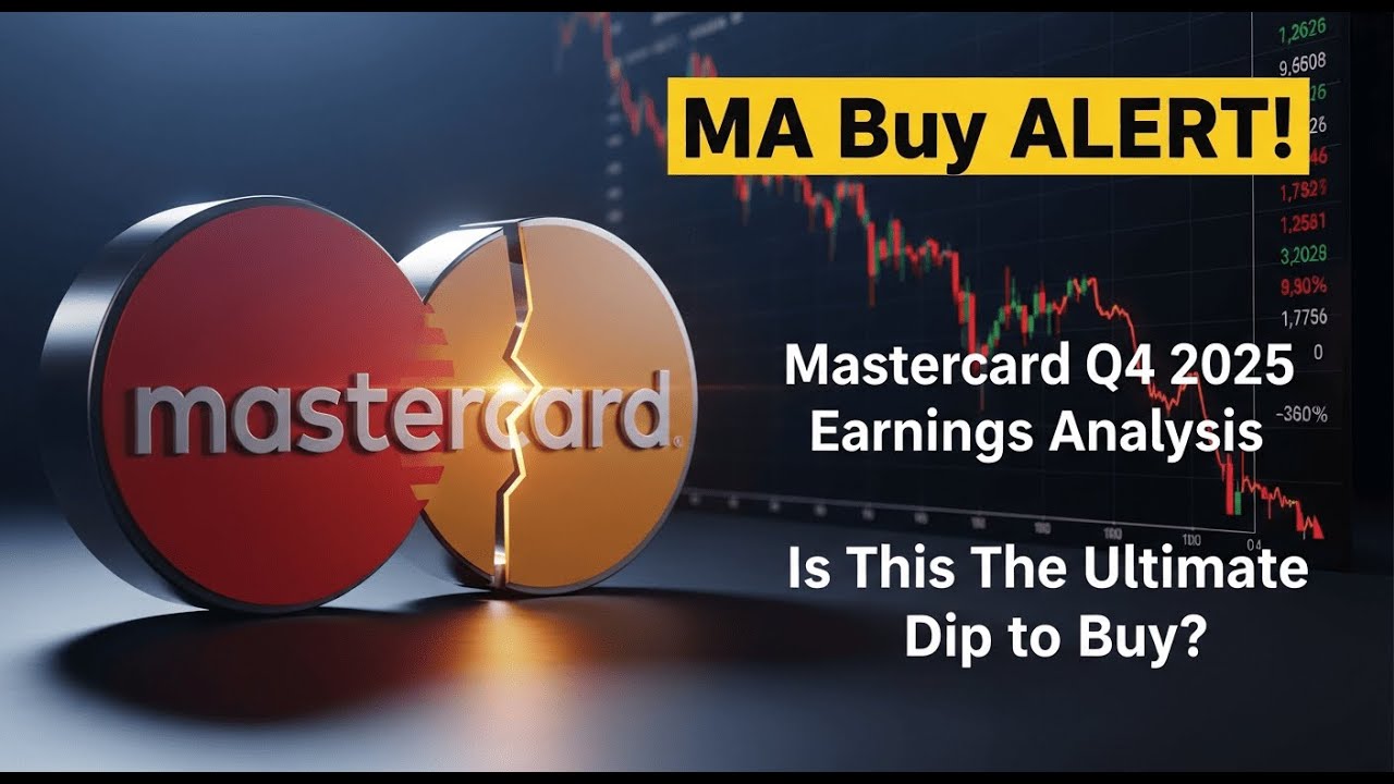 MA Buy ALERT! Mastercard Q4 2025 Earnings Analysis | Is This The Ultimate Dip to Buy?