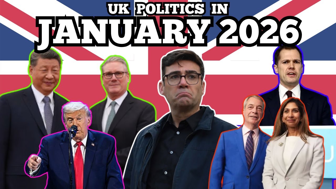 The Last Month in UK Politics: January 2026