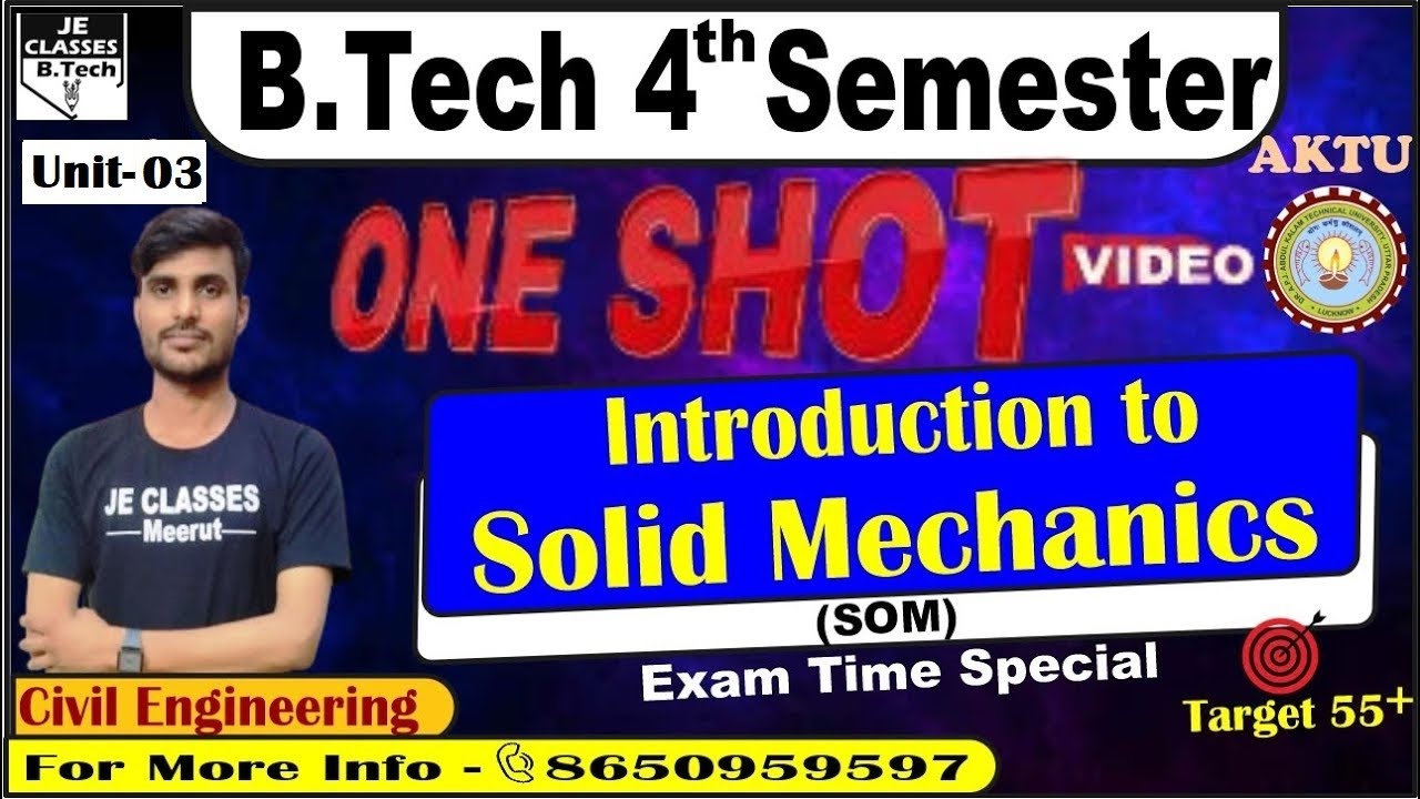 🔥03 Introduction To Solid Mechanics ( SOM ) One Shot Video Unit-03 / B.Tech 2nd Year Civil Branch