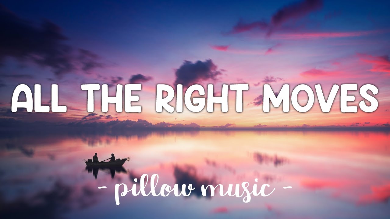 All The Right Moves - OneRepublic (Lyrics) 🎵
