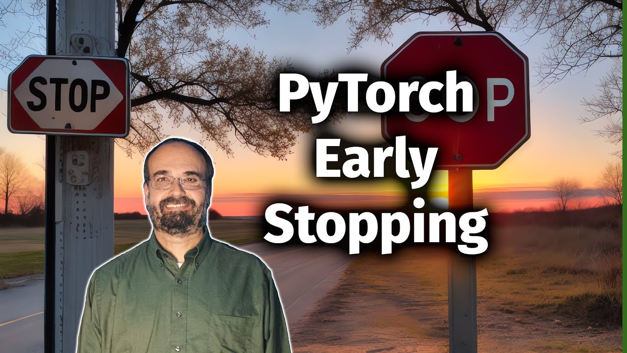 PyTorch Early Stopping and Model Persistence (3.4)