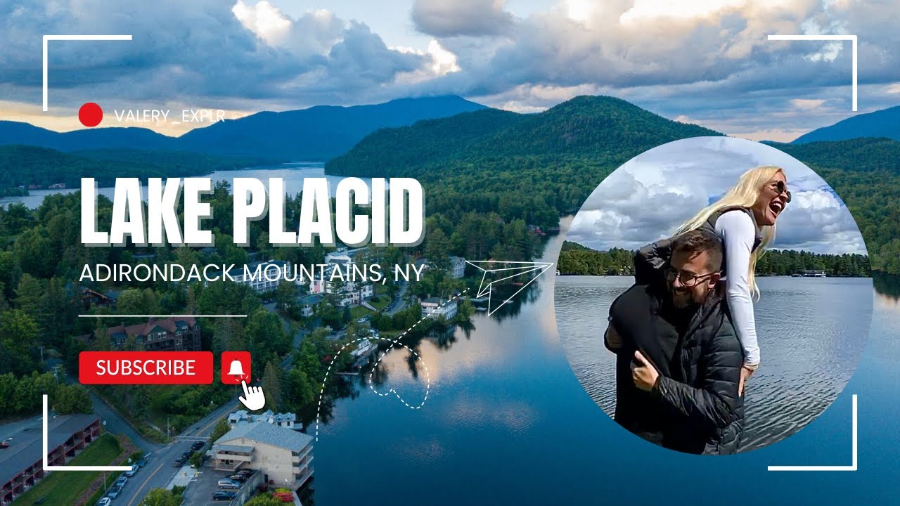 Top Places & Things To Do in Lake Placid, New York - Travel Guide
