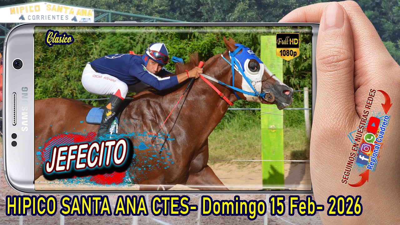 JEFECITO-Clasico- Hipico Santa Ana Ctes- Domingo 15-02-26