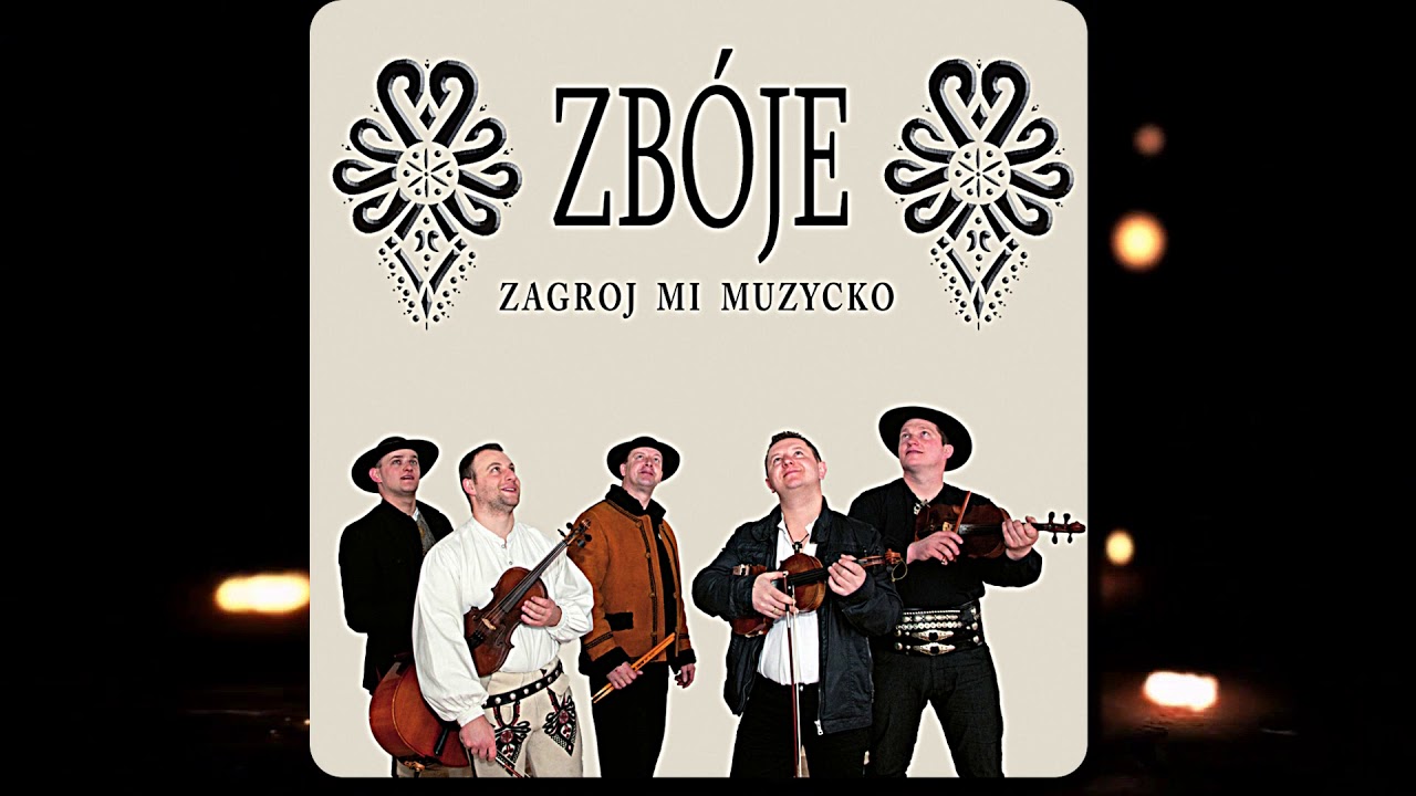 Zb&oacute;je - Zagroj Mi Muzycko