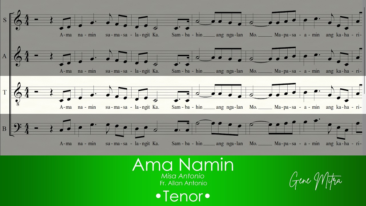 Ama Namin | Misa Antonio • Tenor