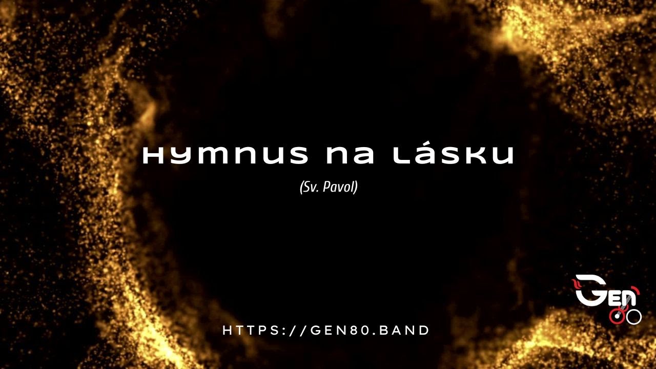 Hymnus na lásku (Láska je trpezlivá)