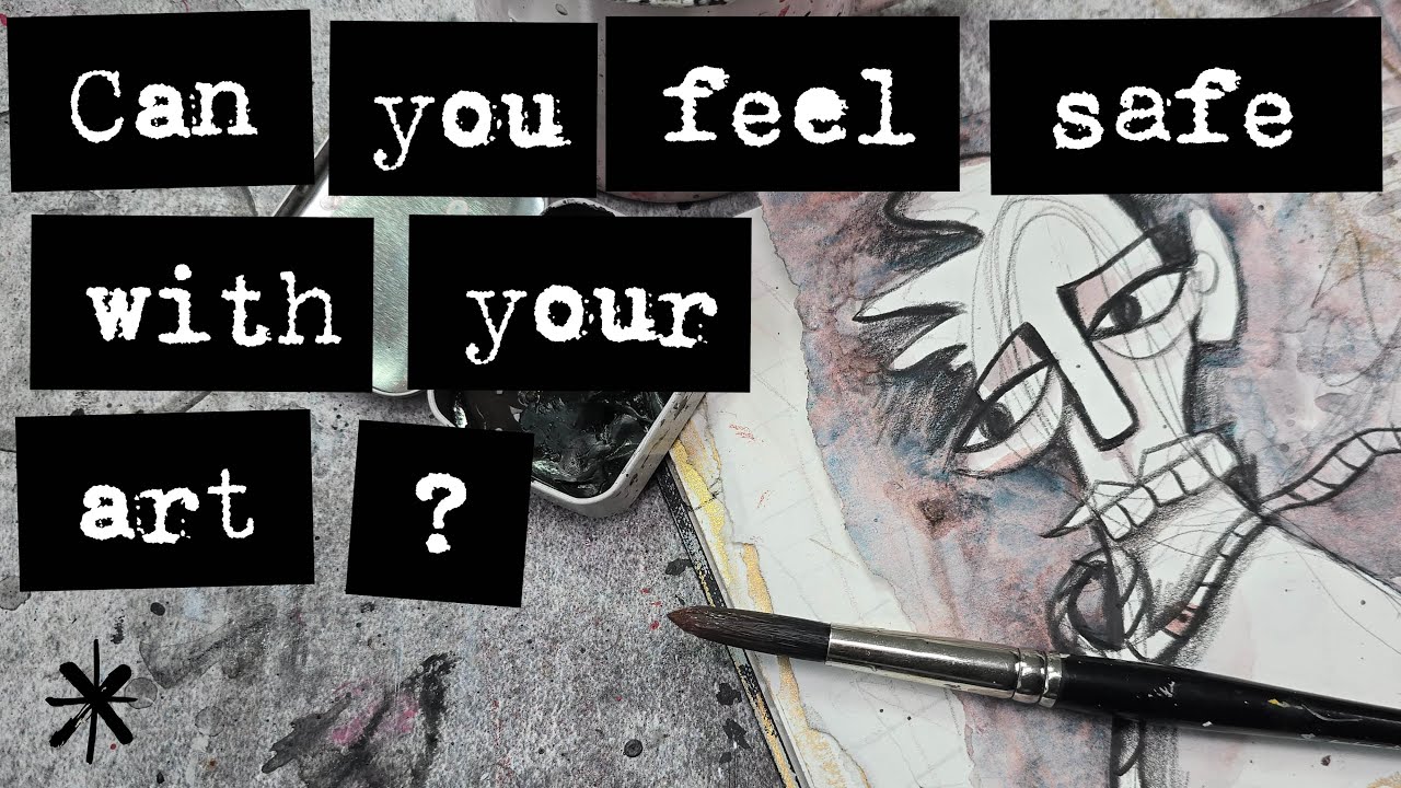 Can You Feel Safe With Your Art? | The Raw & Messy Sessions