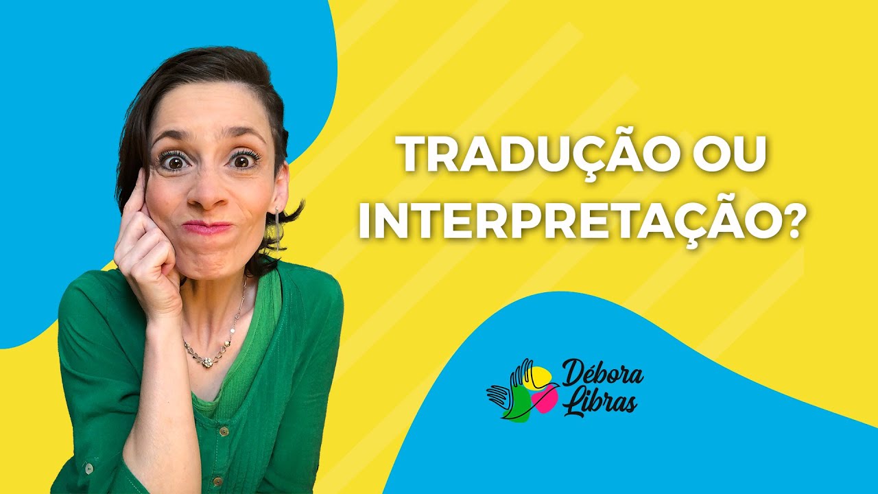 Tradu&ccedil;&atilde;o ou Interpreta&ccedil;&atilde;o