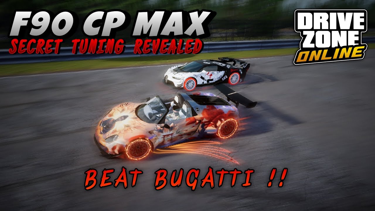 F90 CP MAX - SECRET TUNING REVEALED | BEAT BUGATTI! 🤯 | Drive Zone Online