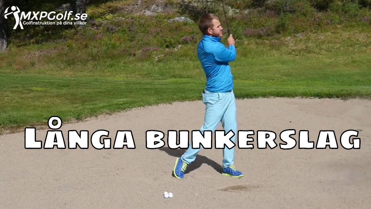 Erövra de långa bunkerslagen