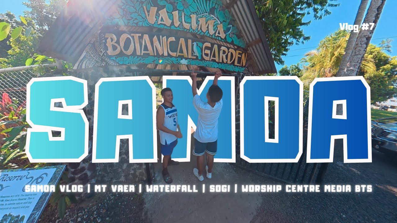 Samoa VLog #7 Hiking Mt Vaea | Waterfall | Sogi | Media Team BTS