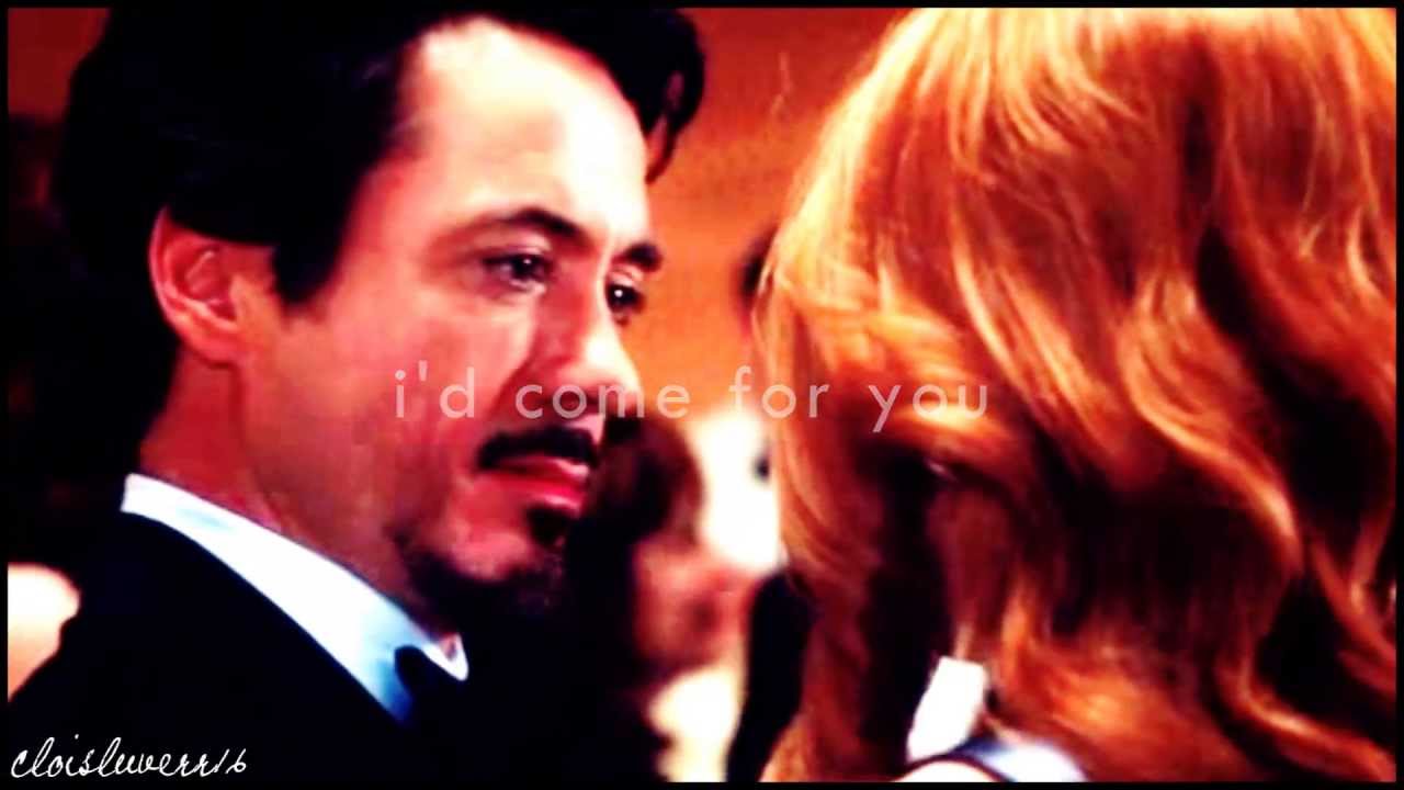 Tony & Pepper || I'd Come For You