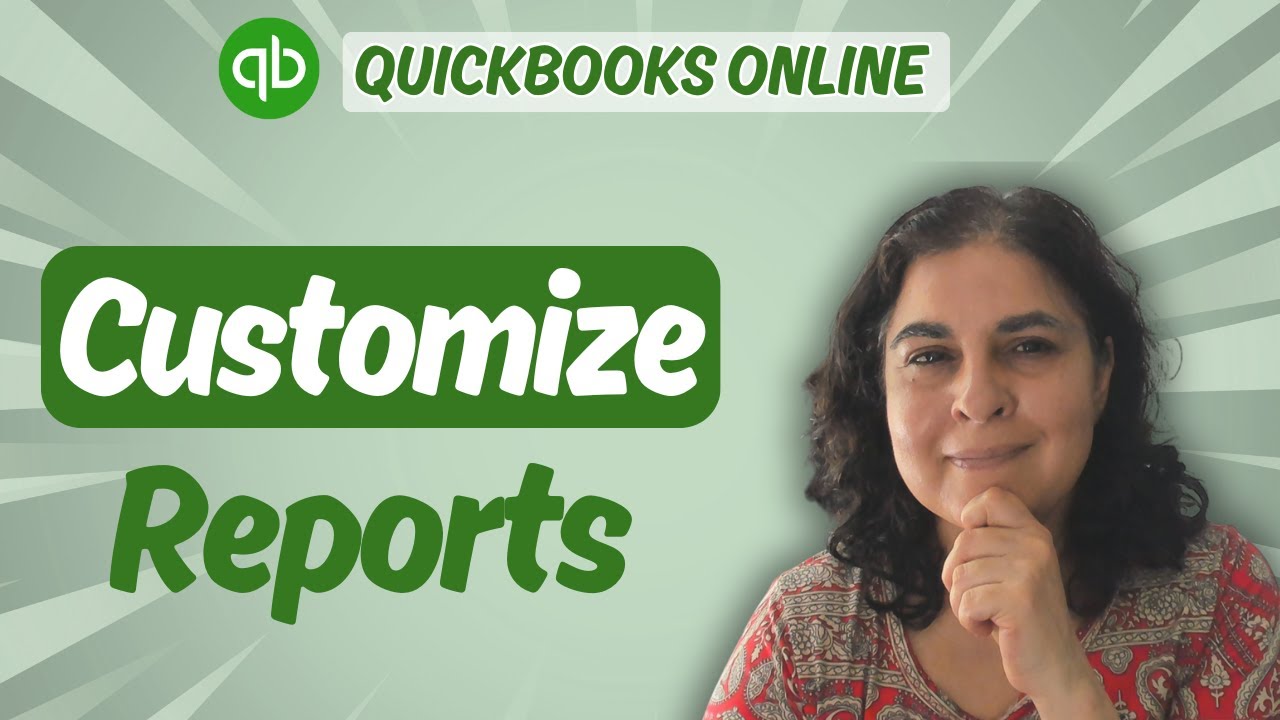 How to Customize Reports in QBO