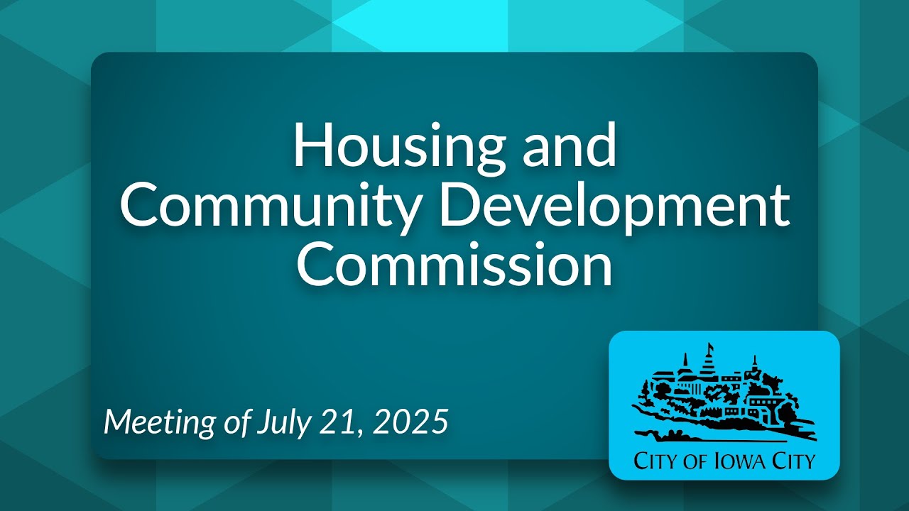 Housing and Community Development Commission Meeting of July 21, 2025