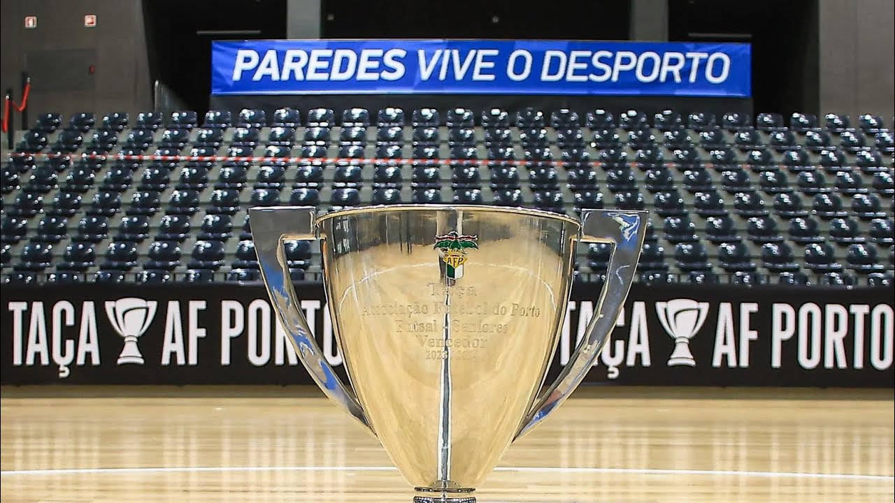🎦 Final da Taça de Futsal - AF Porto