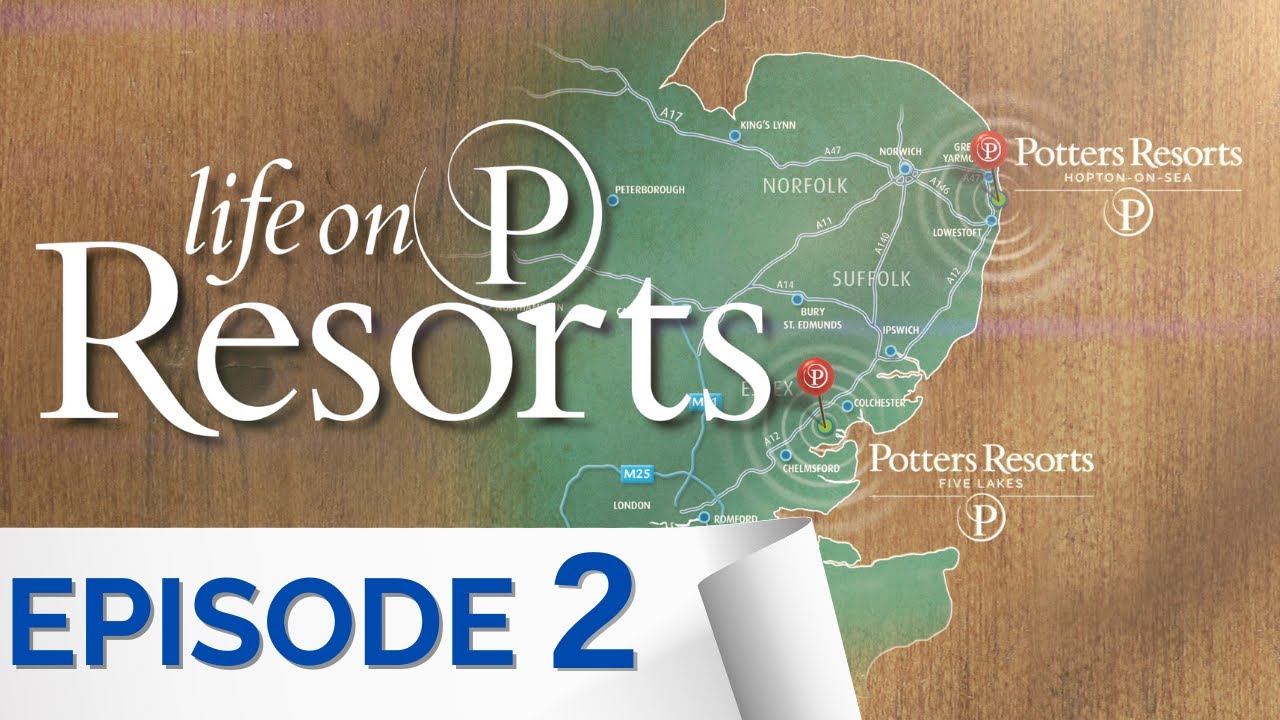 Life on Resorts - Episode 2 (Potters Resorts The UK's Only All Inclusive Short Breaks)