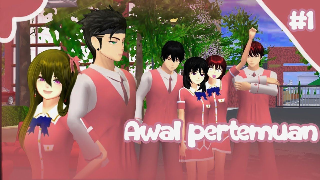 (AWAL PERTEMUAN) part #1 #sakuraschoolsimulator #sakura #dramasakuraschoolsimulator