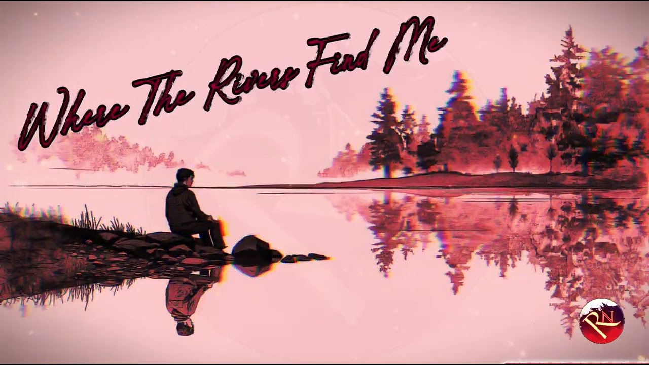 | RN Revibe | Where The Rivers Find Me | (English Song) @rnrevibe