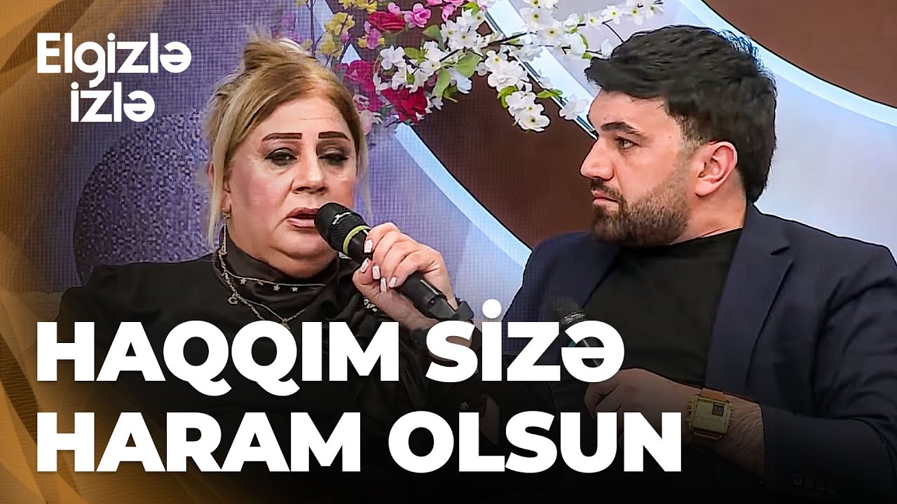 Elgizlə izlə | Gülnarə Mahmudova Sabir arasında qalmaqal | Milyon da versəniz o mahnını vermərəm