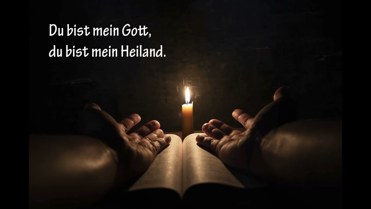 Du bist mein Gott du bist mein Heiland - Helmut Glock