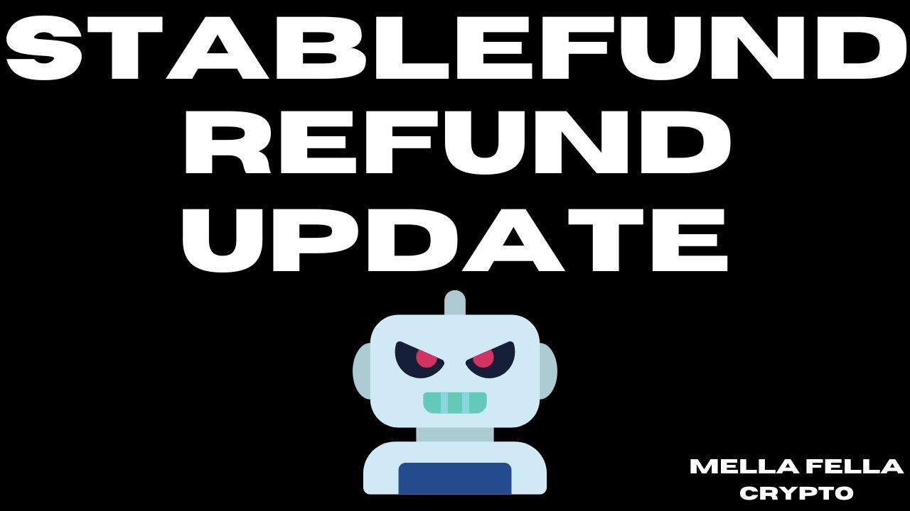 REFUND UPDATE | STABLEFUND