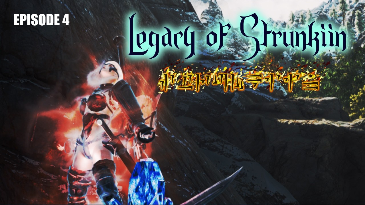SKYRIM: Legacy of Strunkiin | Winds and Wings