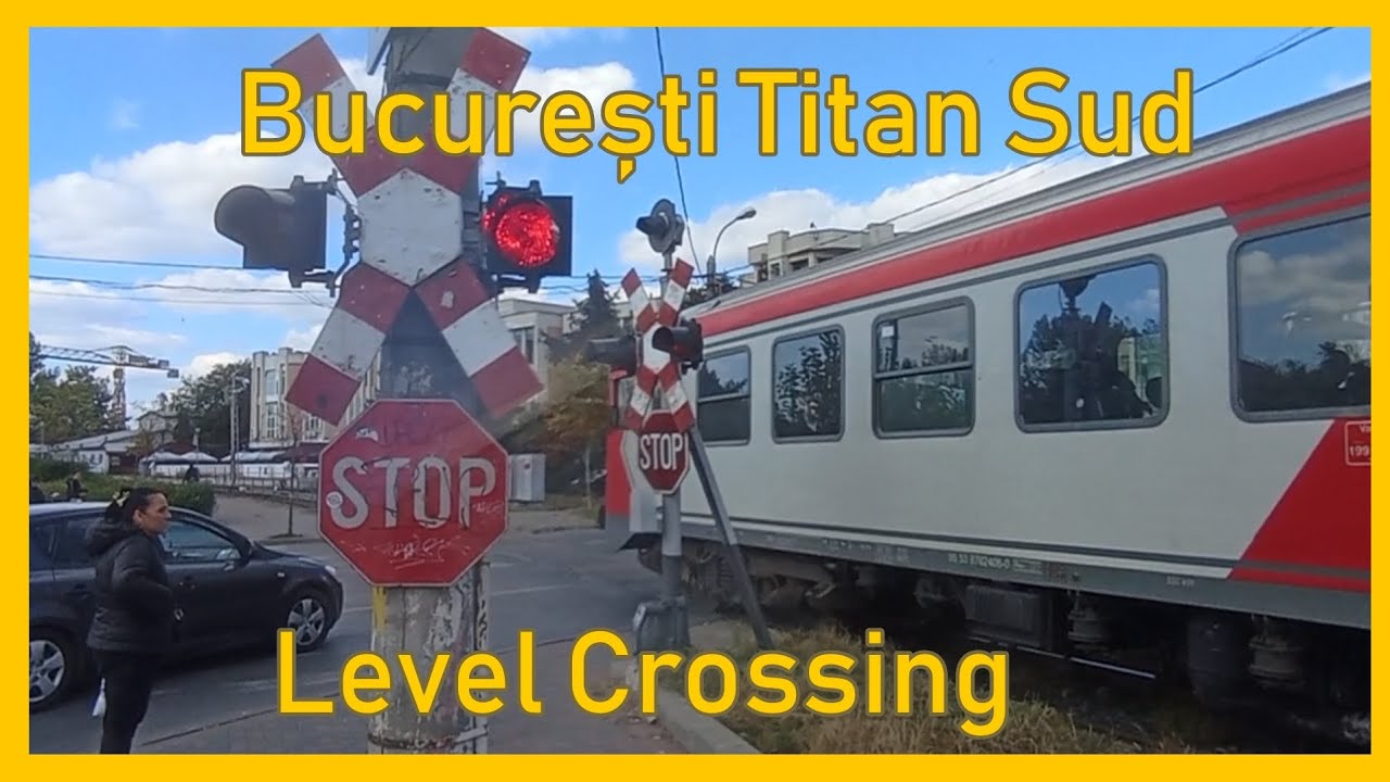 București Titan Sud Level Crossing/Romanian Level Crossing/Trecere de Nivel