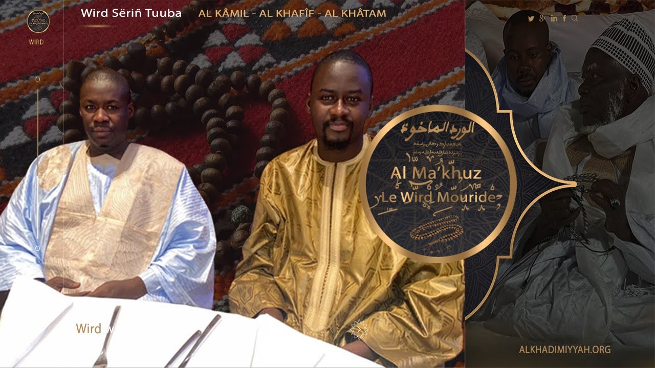 Des Faveurs promises aux pratiquants du wird al-Ma’khoûz | S. Mouhamadoul Mourtada Bousso