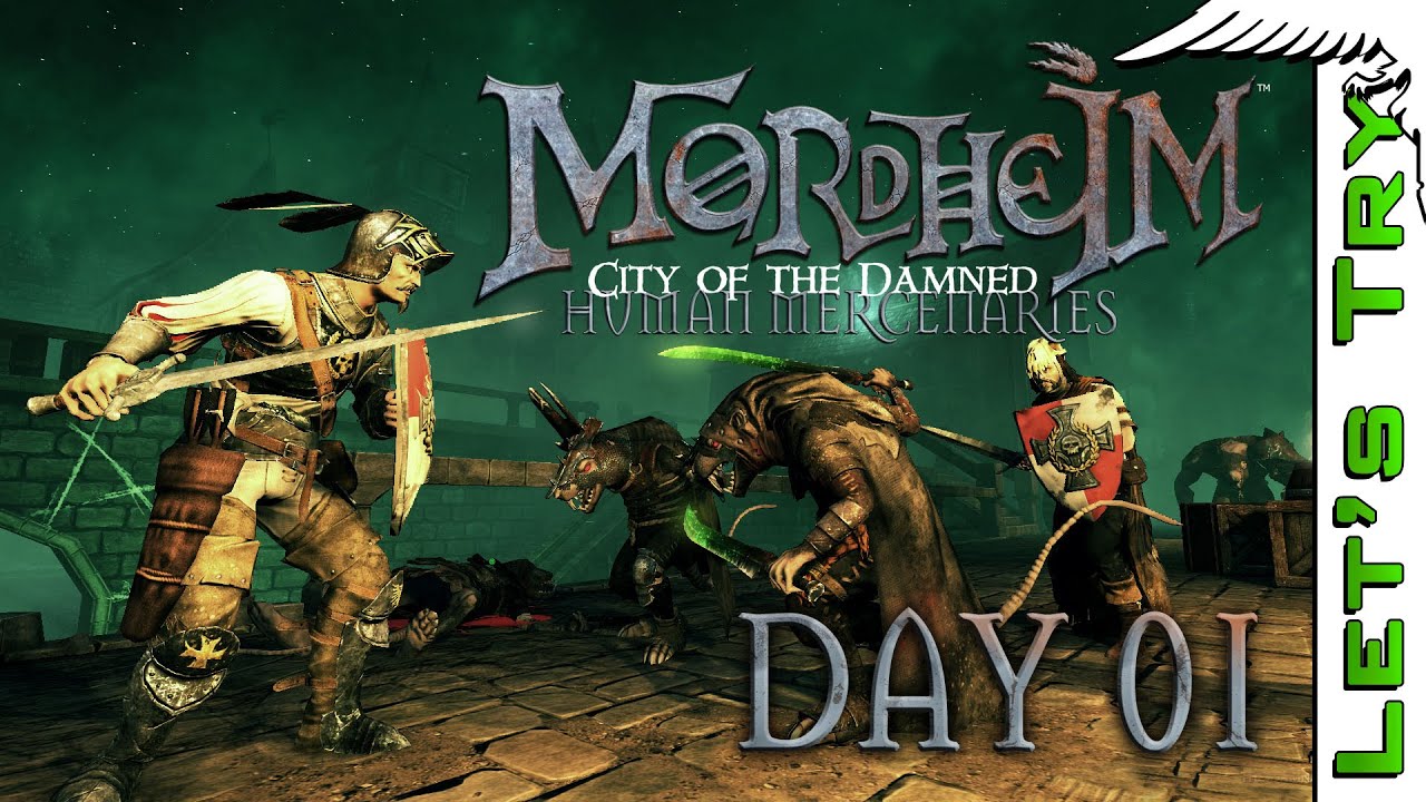 Mordheim Needs You! Humans Day 1 - [Part 2]