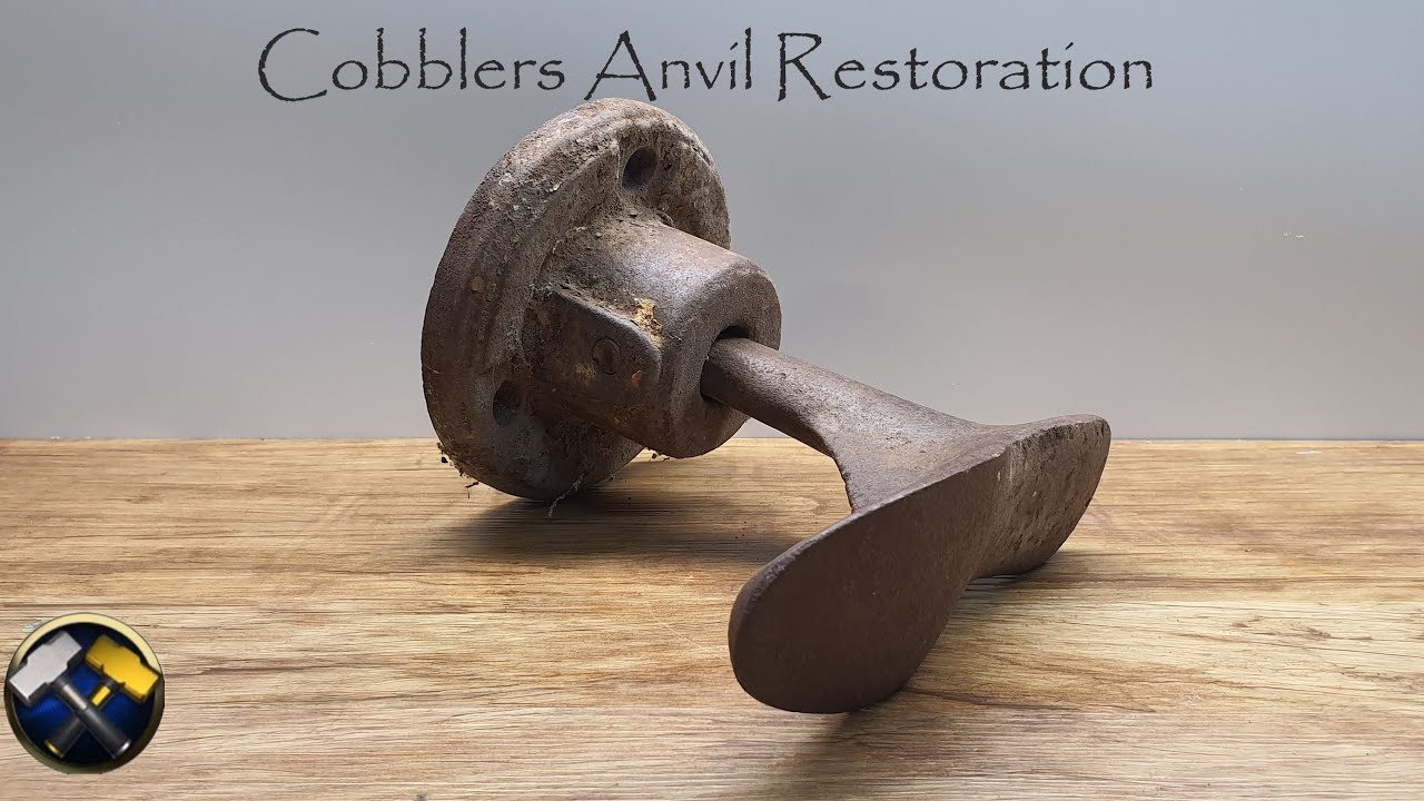 Cobblers Anvil Tool Restoration