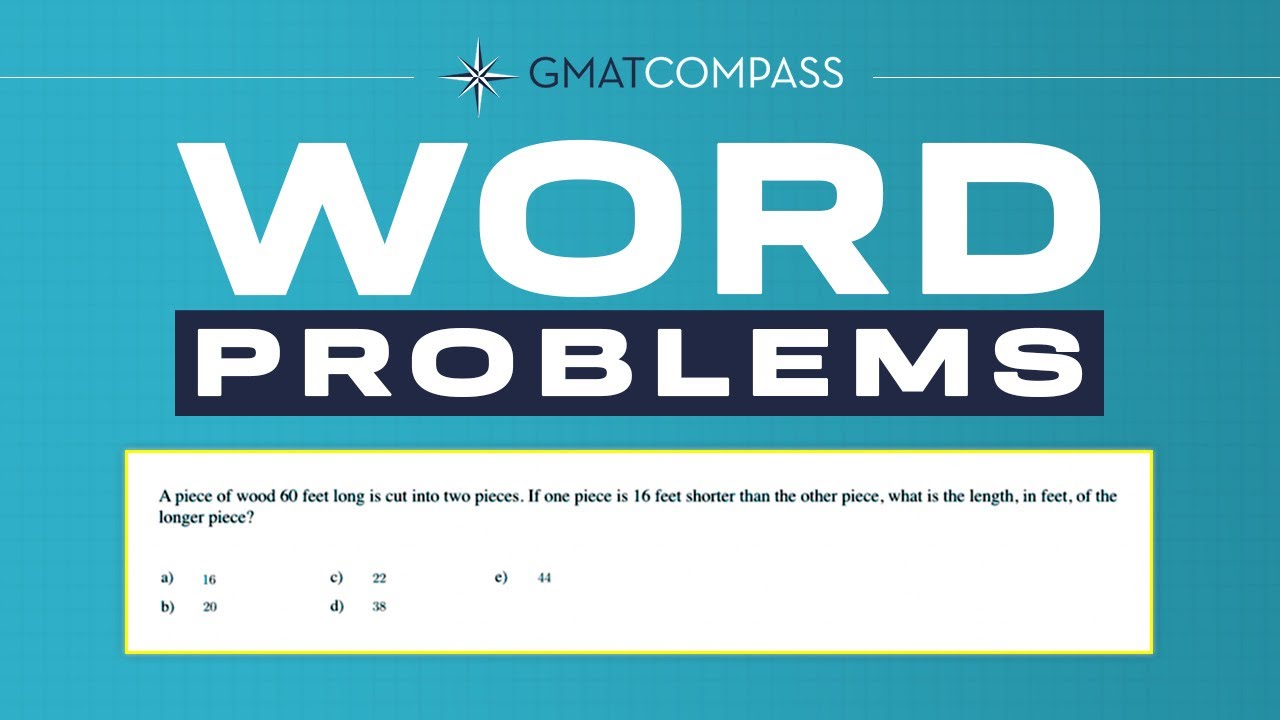 How To Solve GMAT Word Problems (STEP-BY-STEP PRACTICE PROBLEM)