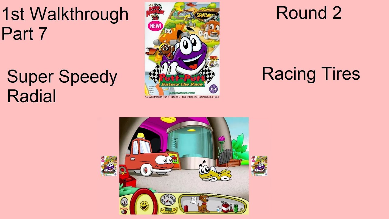 Putt-Putt Enters The Race 1st Walkthrough Part 7 - Round 2 - Super Speedy Radial Racing Tires
