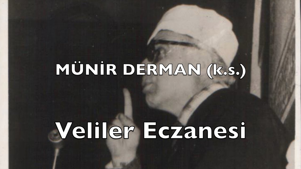 Veliler Eczanesi (M&uuml;nir Derman (k.s.))
