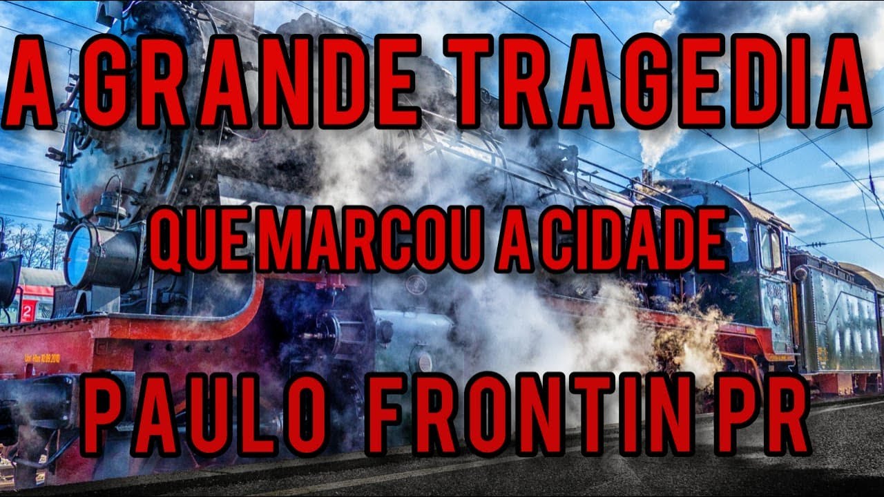 TRAGÉDIA DE PAULO FRONTIN