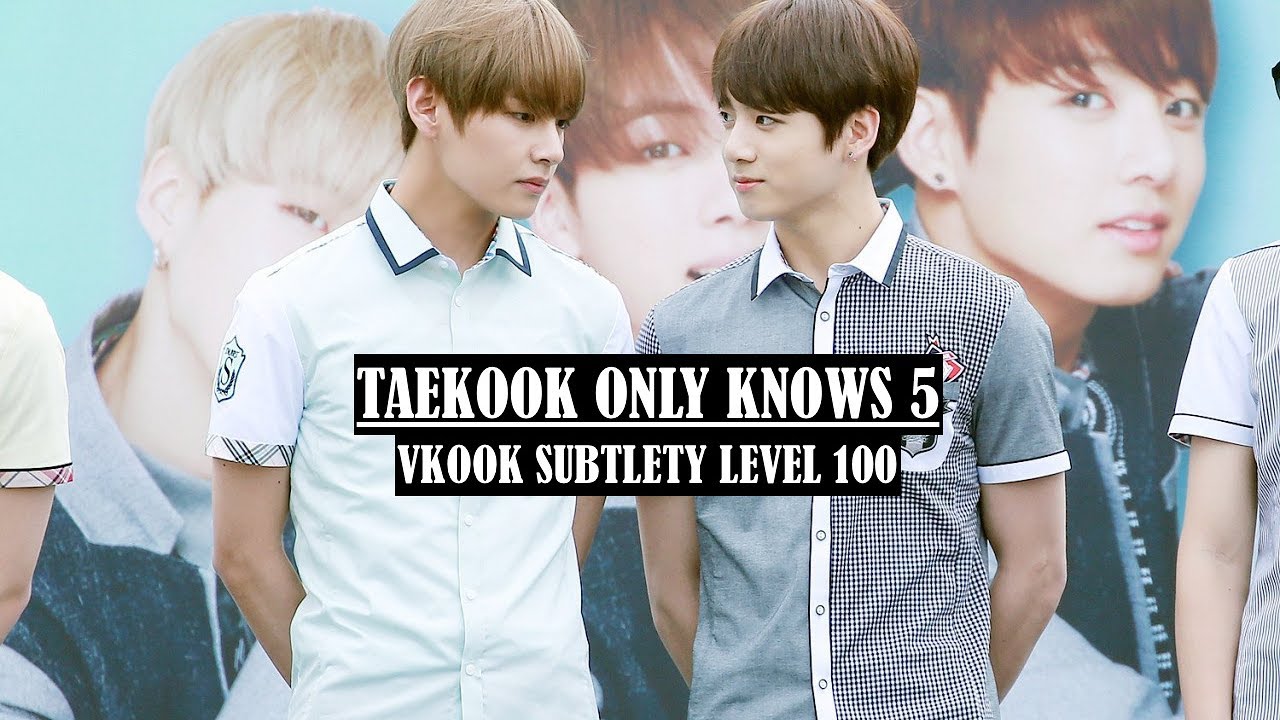 Taekook ONLY KNOWS 5 | Vkook Subtlety Level 100