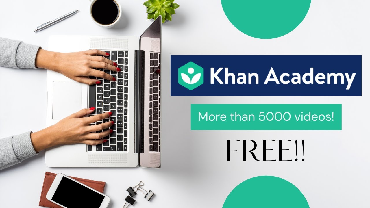 TOP EDUCATIONAL MOBILE APP Khan Academy  | Better Every Day