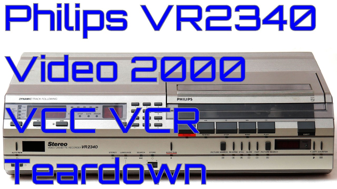 EW0231 &mdash; Philips VR2340 Video 2000 VCC: осмотр и разборка видеомагнитофона