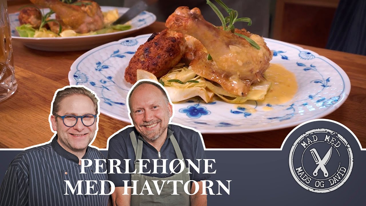 Mad med Mads og David - Perlehøne med Havtorn